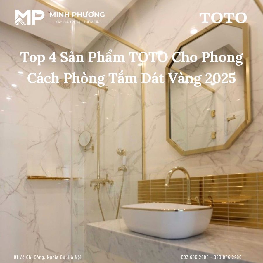Top 4 Sản Phẩm TOTO Cho Phong Cách Phòng Tắm Vàng 2025