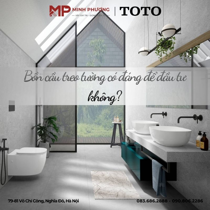 Bồn cầu treo tường có đáng để đầu tư không?